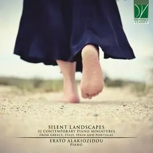 Erato Alakiozidou - Silent Landscapes: 32 Contemporary Piano Miniatures from Greece, Italy, Spain and Portugal (2022)