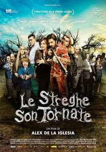 Le streghe son tornate (2013)