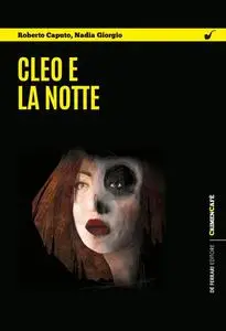 Cleo e la notte - Roberto Caputo & Nadia Giorgio