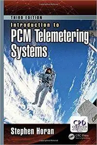 Introduction to PCM Telemetering Systems (3rd Edition)