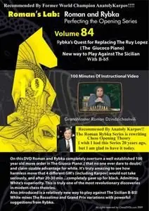 Roman's Lab Vol. 84 - Rybka's Quest for Replacing The Ruy Lopez