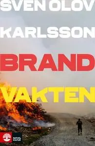 «Brandvakten» by Olov Karlsson