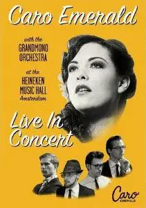 Caro Emerald With The Grandmono Orchestra - Live In Concert At The Heineken Music Hall (2011)