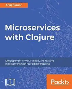 Microservices with Clojure