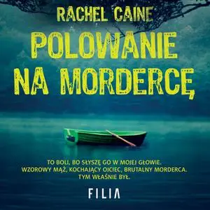 «Polowanie na mordercę» by Rachel Caine