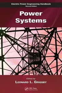 Electric Power Engineering Handbook ( Second Edition - Power Systems )
