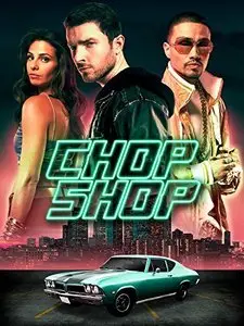 Chop Shop (2014)