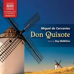 «Don Quixote» by Miguel de Cervantes