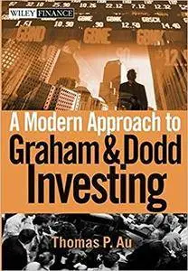 A Modern Approach to Graham and Dodd Investing (Repost)