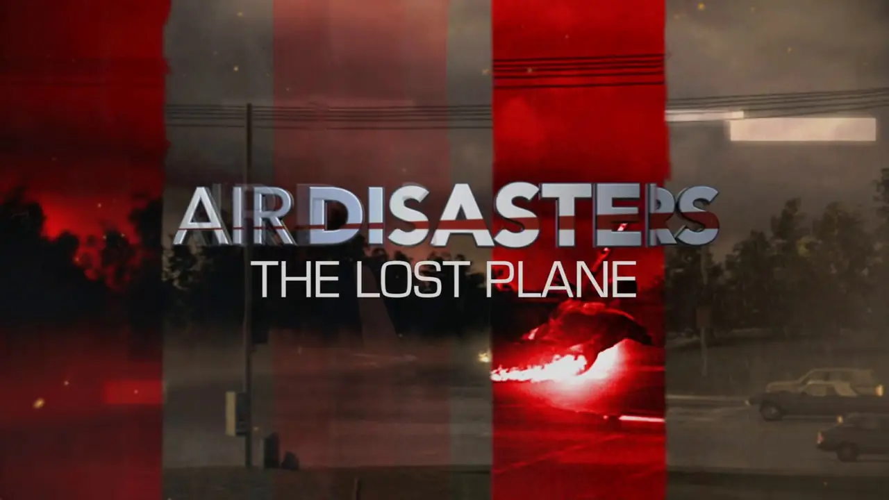 Smithsonian Channel Air Disasters The Lost Plane 2019 Avaxhome