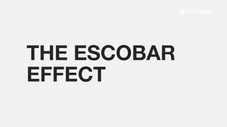 Vice Essentials - The Escobar Effect (2016)