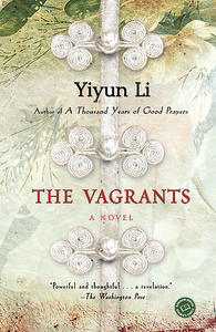 Yiyun Li - The Vagrants