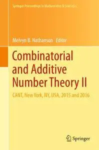 Combinatorial and Additive Number Theory II