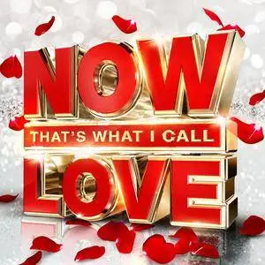 VA - Now Thats What I Call Love (2016)