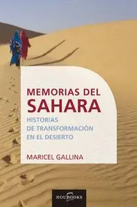 «Memorias del Sahara» by Maricel Gallina