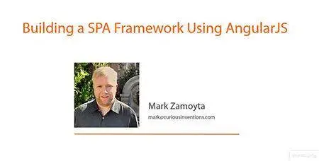 Building a SPA Framework Using AngularJS [repost]