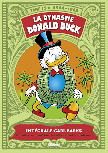 La Dynastie Donald Duck - Tome 15 - 1964-1965 - Un Safari à un Milliard de Dollars et Autres Histoires