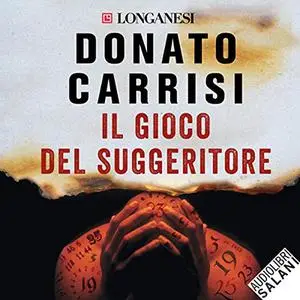 «Il gioco del suggeritore» by Donato Carrisi
