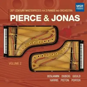 Pierce & Jonas Piano Duo - 20th Century Masterpieces for 2 Pianos and Orchestra, Vol. 2 (2022)