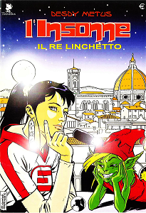 L'Insonne - Il Re Linchetto