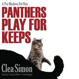 «Panthers Play for Keeps» by Clea Simon