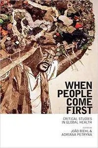When People Come First: Critical Studies in Global Health