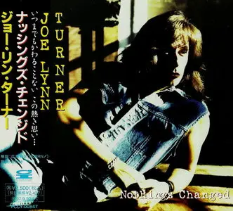 Joe Lynn Turner - Nothing's Changed (1995) [Japanese Ed.]
