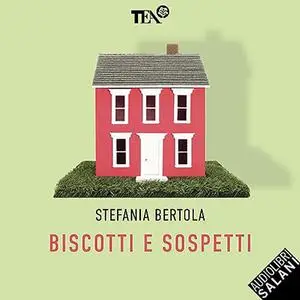 «Biscotti e sospetti» by Stefania Bertola