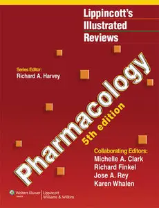 Pharmacology (Lippincott's Illustrated Reviews Series), 5th Edition