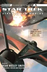 «Star Trek: Strange New Worlds IX» by Dean Wesley Smith,Paula M. Block,Elisa J. Kassin