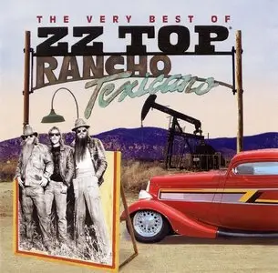 Zz Top - Rancho Texicano - The Very Best Of (2004)