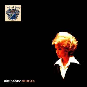 Sue Raney - Sue Raney Singles (2015)