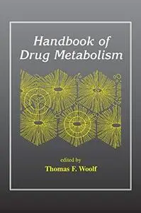 Handbook of Drug Metabolism