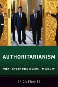 Authoritarianism (What Everyone Needs to Know)