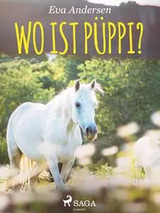 «Wo ist Püppi?» by Eva Andersen