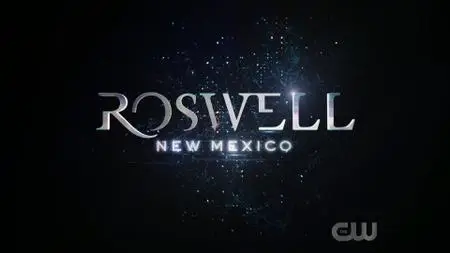 Roswell, New Mexico S02E07