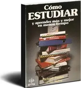 Como Estudiar y Aprender Mas y Mejor en Menos Tiempo