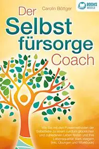 Der Selbstfürsorge Coach