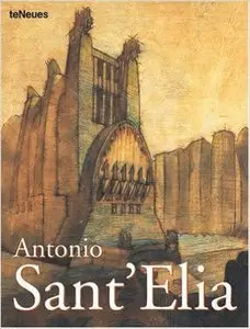 Antonio Sant'elia (Repost)