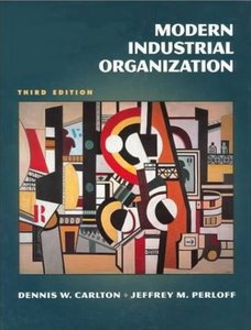 Modern Industrial Organization (3rd Edition)