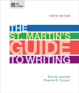 The St. Martin's Guide to Writing (10th edition) (Repost)