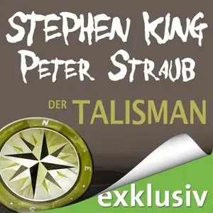 Stephen King und Peter Straub - Der Talisman