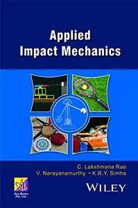 Applied Impact Mechanics