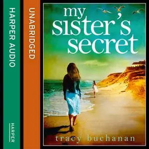 «My Sister’s Secret» by Tracy Buchanan