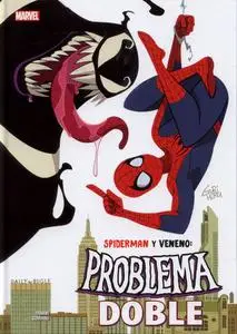 Spiderman y Veneno: Problema Doble