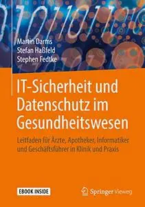 IT-Sicherheit und Datenschutz im Gesundheitswesen