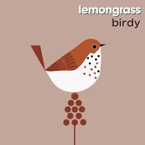 Lemongrass - Birdy (2024) [Official Digital Download]