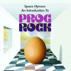 VA - Space Hymns: An Introduction To Prog Rock (2010)