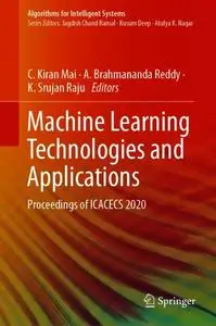 Machine Learning Technologies and Applications: Proceedings of ICACECS 2020