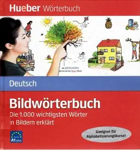 Gisela Specht, Juliane Forßmann, "Bildwörterbuch Deutsch: Die 1.000 wichtigsten Wörter in Bildern erklärt"